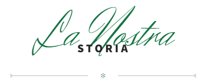 La Nostra Storia